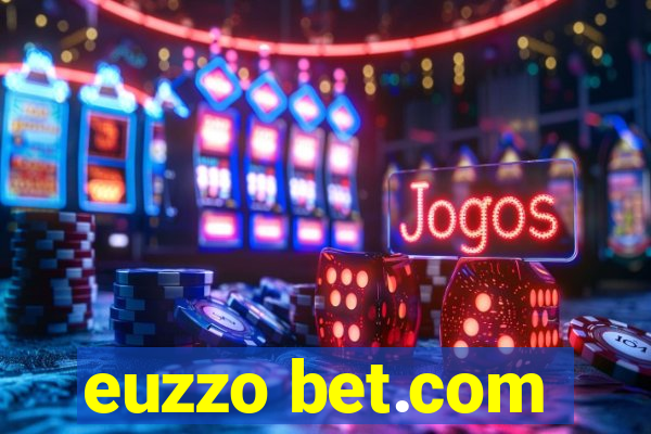 euzzo bet.com